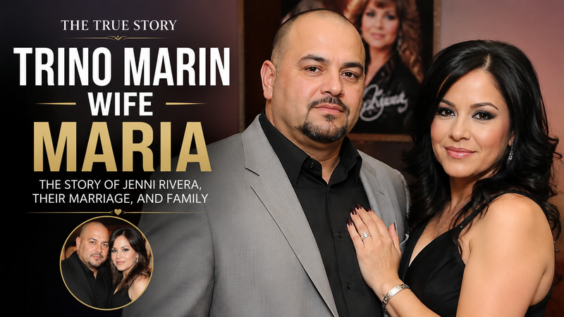 Trino Marin Wife Maria: The True Story of Jenni Rivera, Their Marriage, and Family